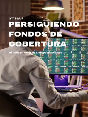 cover image of Persiguiendo Fondos de Cobertura